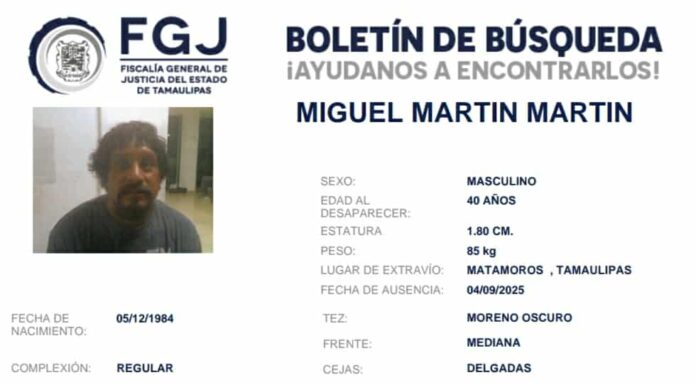 Miguel Martín Martín desaparece en Matamoros, Tamaulipas