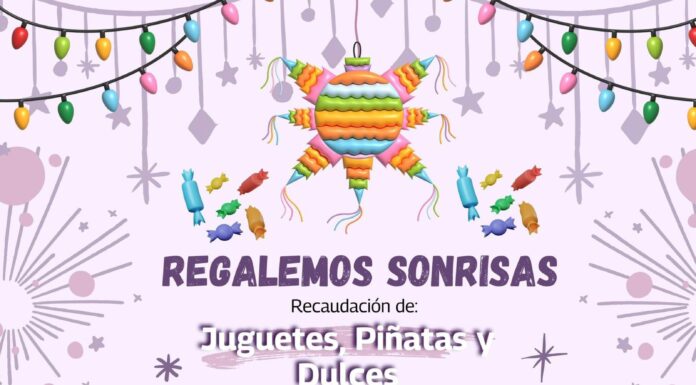 Regalemos Sonrisas, dona Juguetes, Piñatas y Dulces para los niños reynosenses
