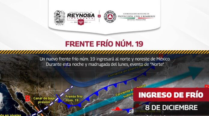 Anuncia PCyB de Reynosa el Frente Frío # 19