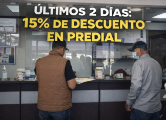 Últimos 2 días con 15% al Predial 2026