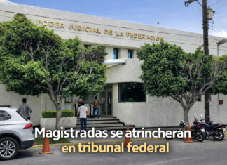 Magistradas suspendidas se atrincheran en oficinas del Poder Judicial en Ciudad Victoria