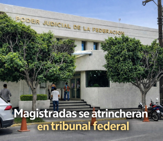 Magistradas suspendidas se atrincheran en oficinas del Poder Judicial en Ciudad Victoria