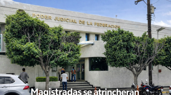 Magistradas suspendidas se atrincheran en oficinas del Poder Judicial en Ciudad Victoria