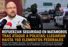 Refuerzan seguridad federal en Matamoros tras ataque a policías; llegarían hasta 150 elementos