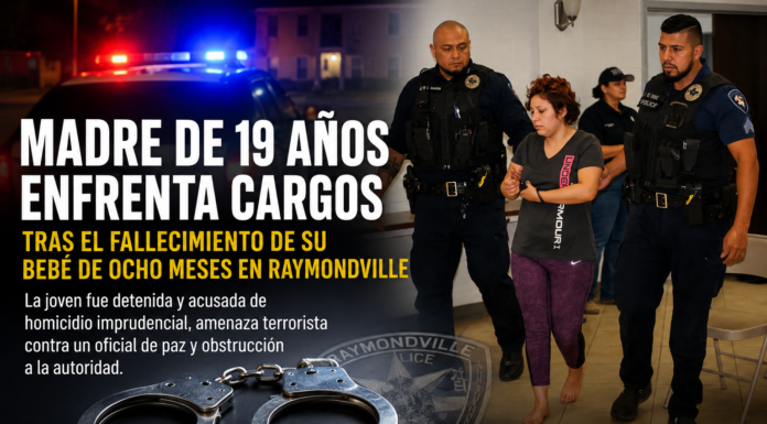 Bebé de ocho meses pierde la vida; madre de 19 años enfrenta cargos en Raymondville