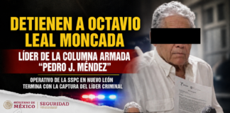 Cae en Nuevo León Octavio Leal Moncada, líder de la Columna Armada “Pedro J. Méndez”