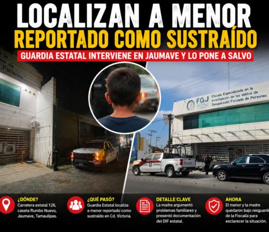 Guardia Estatal localiza a menor reportado como sustraído en Jaumave; Fiscalía investigará situación de custodia