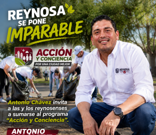 Antonio Chávez invita a la ciudadanía a sumarse al programa “Acción y Conciencia” en Reynosa