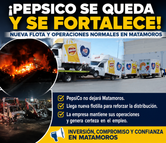 PepsiCo reafirma permanencia en Matamoros y fortalece su operación con nueva flotilla