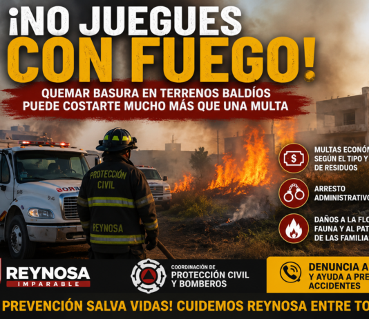 Gobierno de Reynosa advierte sanciones por incendios provocados en terrenos baldíos
