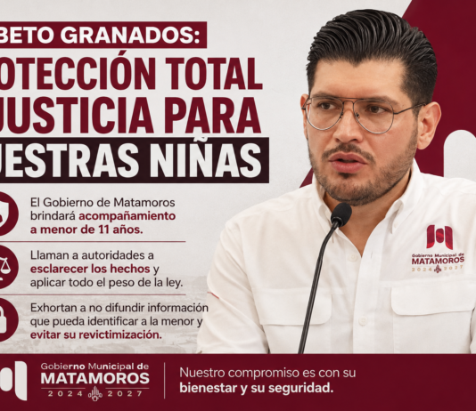 Beto Granados pide esclarecer caso de menor y garantiza respaldo del Gobierno de Matamoros