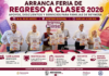 Feria de Regreso a Clases 2026 ofrecerá descuentos, vales y servicios gratuitos para apoyar a familias de Reynosa
