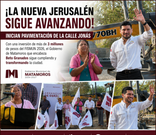 Inician pavimentación de la calle Jonás en la Nueva Jerusalén; Beto Granados impulsa más obra pública para Matamoros