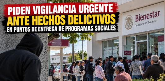 Derechohabientes de programas sociales piden reforzar seguridad en puntos de atención en Reynosa